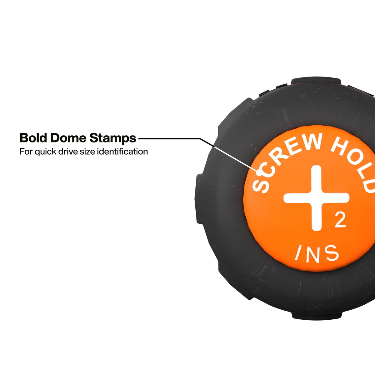 Close-up of a black threaded cap with a bright orange center dome stamped with white text reading 'SCREW HOLE 2 INS' and a white plus sign. A callout line points to the bold dome stamp with the text 'Bold Dome Stamps For quick drive size identification' on a white background.