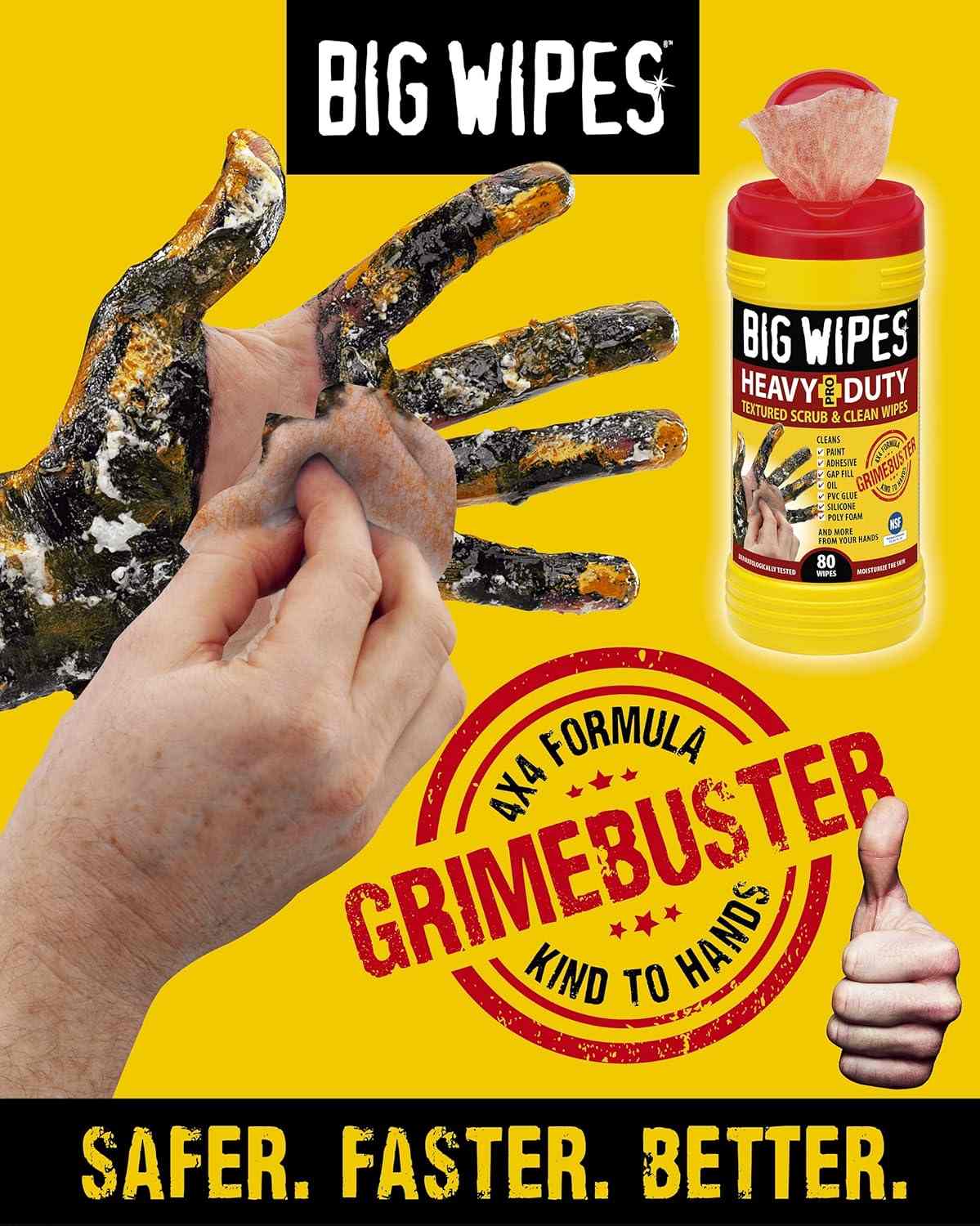 A dirty hand being wiped clean with a Big Wipe, with a tub of wipes in the background and a "4x4 Formula Grimebuster Kind to Hands" seal, along with the text "SAFER. FASTER. BETTER.".
