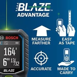 A marketing graphic for the Bosch BLAZE Advantage, highlighting its benefits: it can measure farther, is as easy to use as a tape measure, is accurate, and is made to carry.