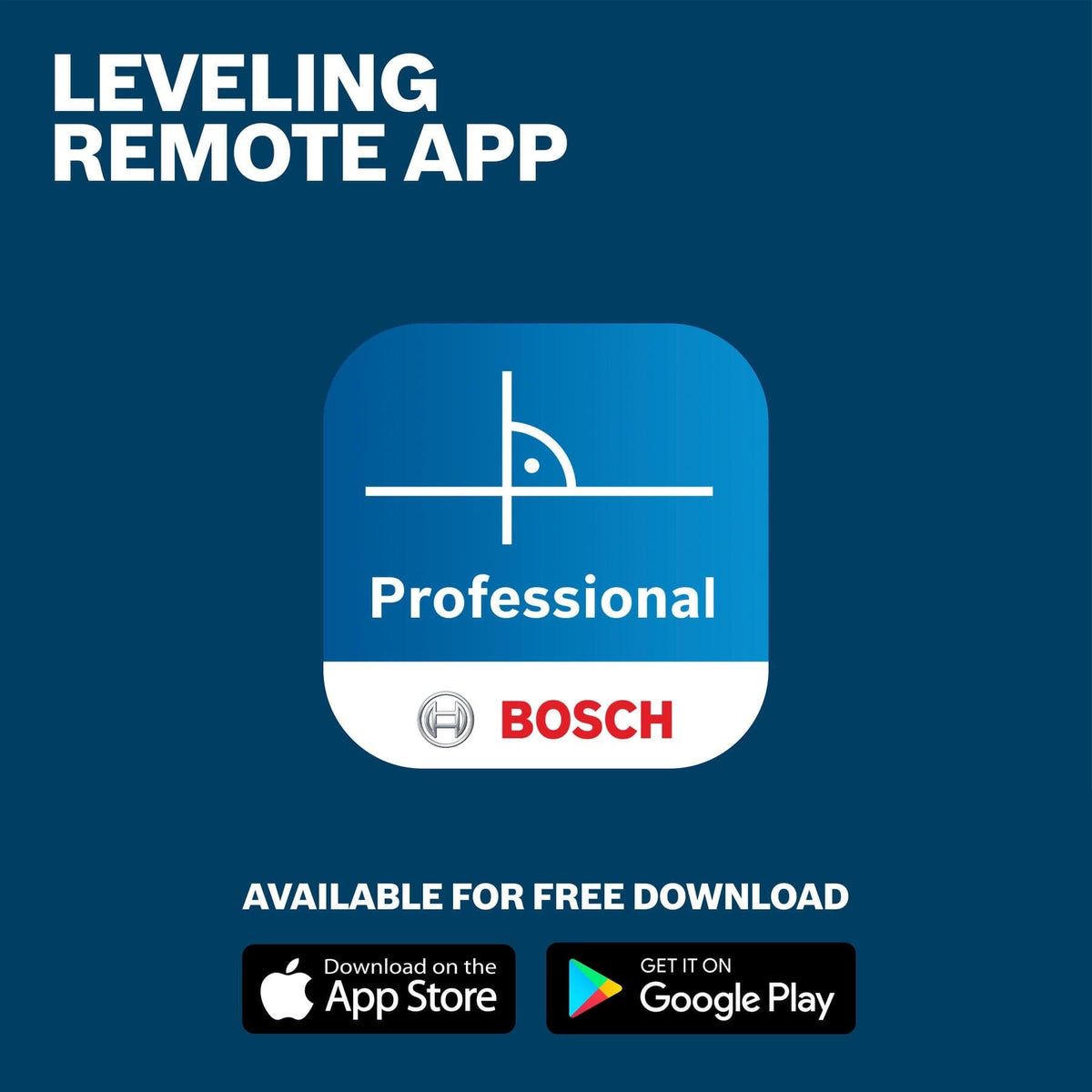 Promotional graphic for the Bosch Professional Leveling Remote App featuring the blue app icon with a level symbol and download badges for the Apple App Store and Google Play Store.