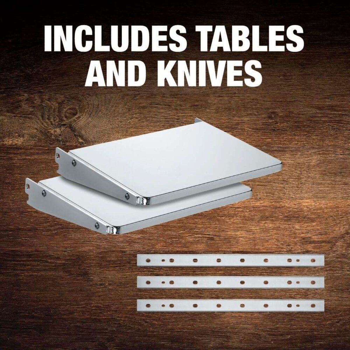 Product graphic titled "INCLUDES TABLES AND KNIVES" displaying the two silver metal extension tables and three replacement planer blades.