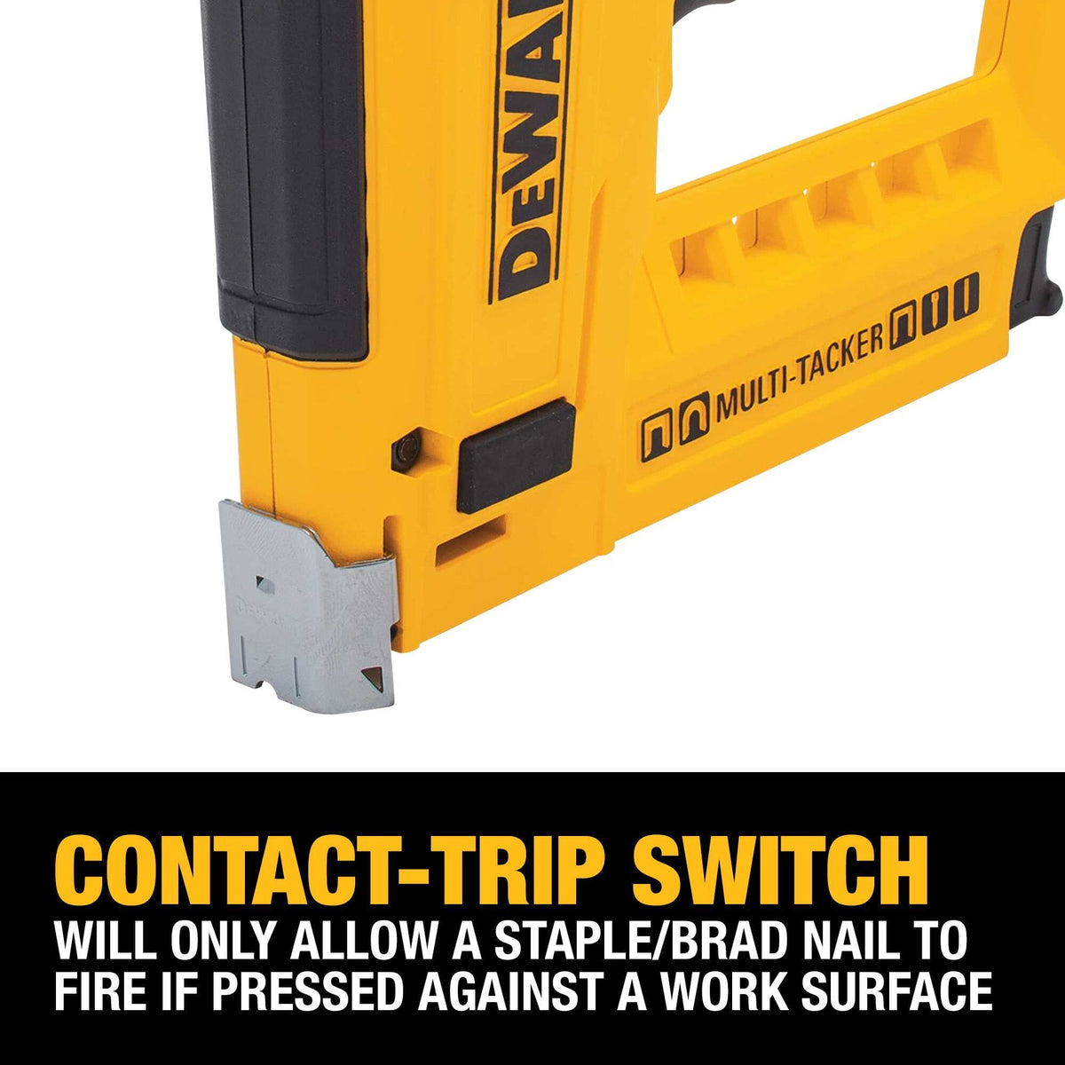 Close-up detail of the DEWALT Multi-Tacker nose and contact-trip safety switch, emphasizing that the tool will only fire a staple or brad nail when pressed firmly against a work surface.