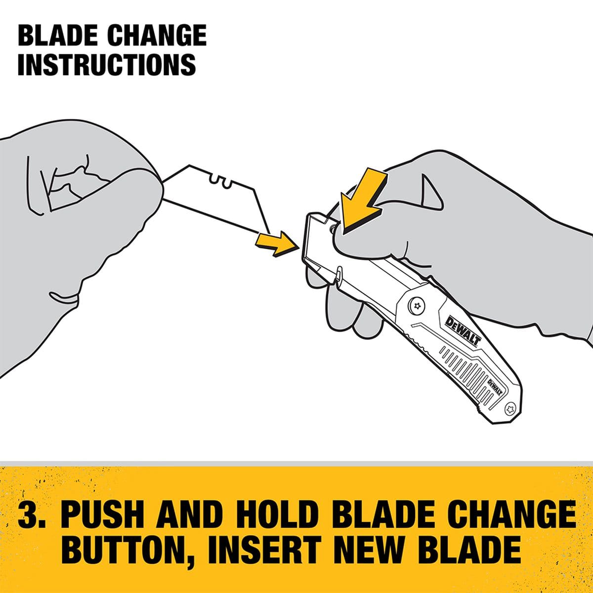 Blade change instruction graphic for the DEWALT DWHT10035L showing step three where the user pushes and holds the change button while inserting a new sharp utility blade.