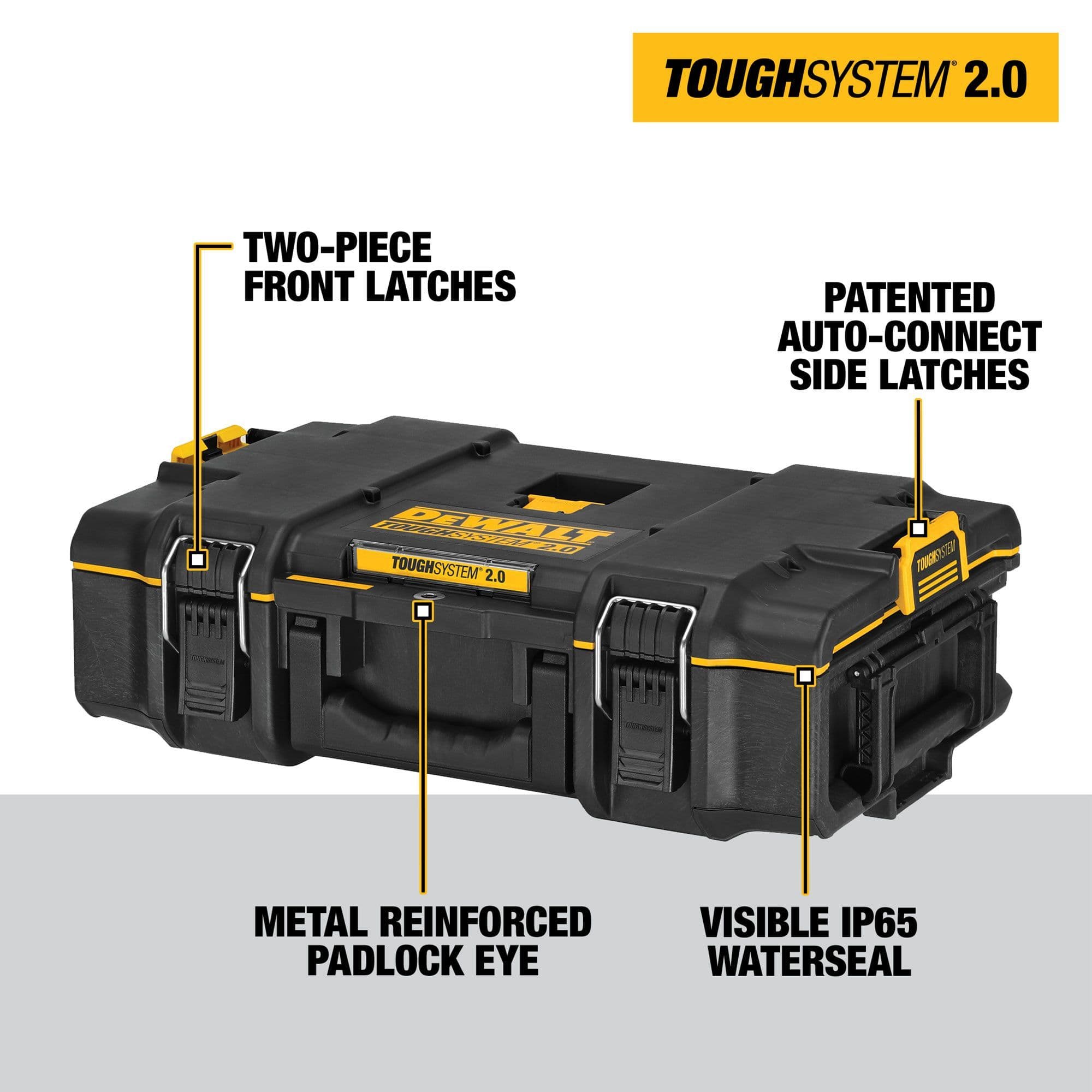 DEWALT ToughSystem 2.0 tool box with labeled features including two piece front latches patented auto connect side latches metal reinforced padlock eye and visible IP65 water seal for maximum protection.