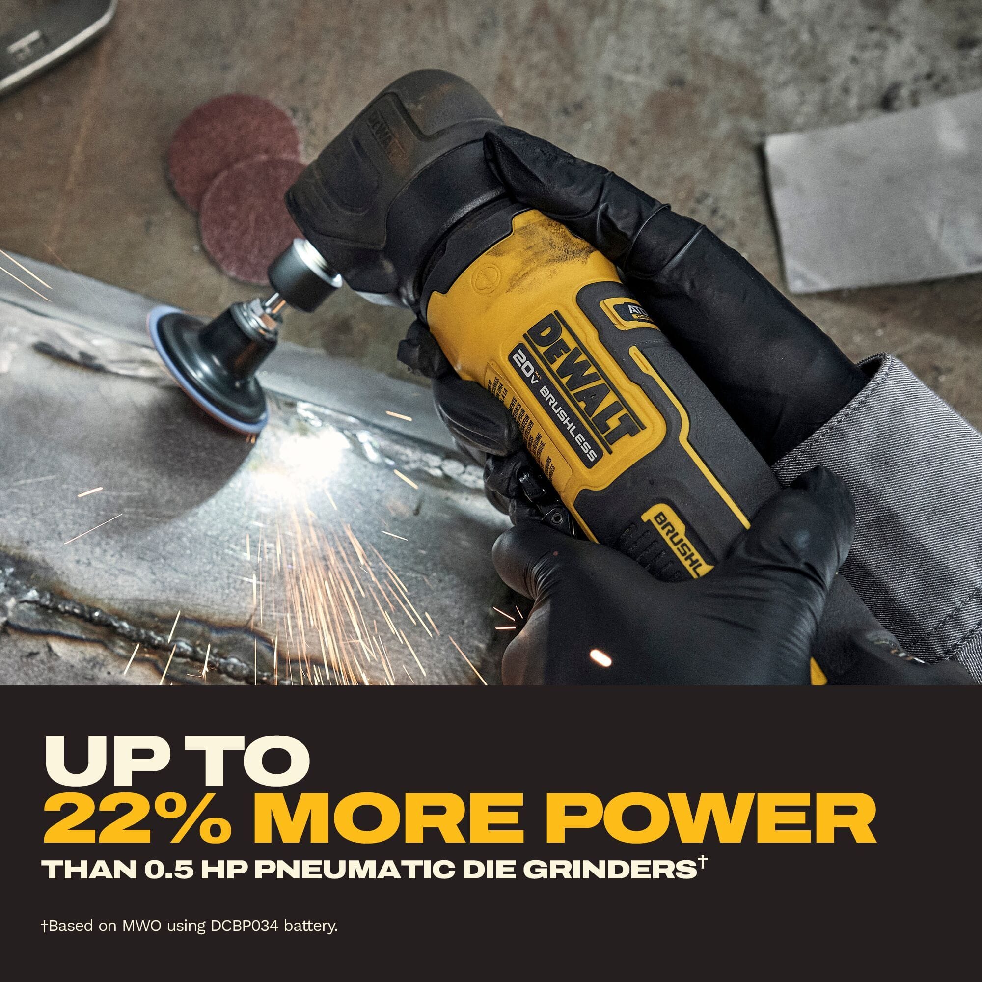 Industrial action graphic showing an operator wearing protective black nitrile gloves using the DeWalt cordless right angle die grinder fitted with a sanding disc accessory to smooth down steel fabrication welds, throwing off a large stream of sparks, under a text block highlighting up to 22 percent more power over pneumatic alternatives