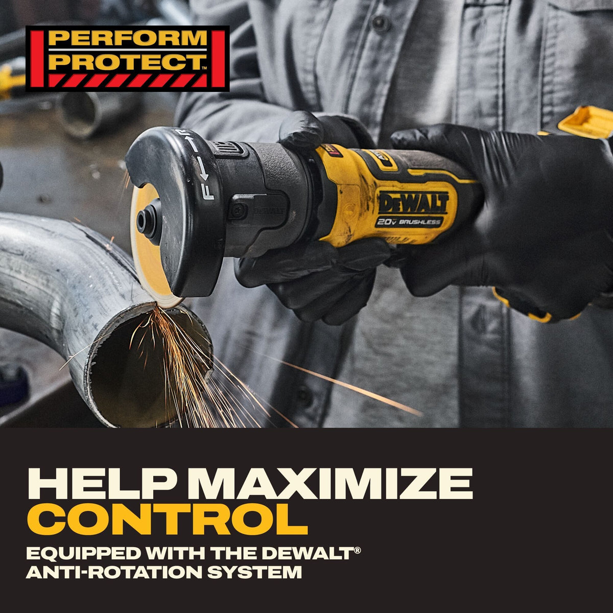 Tradesperson wearing black protective nitrile gloves operating the DeWalt 20V MAX ATOMIC compact series cordless 3-inch cut-off saw to trim an inline structural exhaust tailpipe, throwing off hot friction sparks, under an graphic textual overlay identifying the integrated Perform Protect anti-rotation system designed to maintain user control