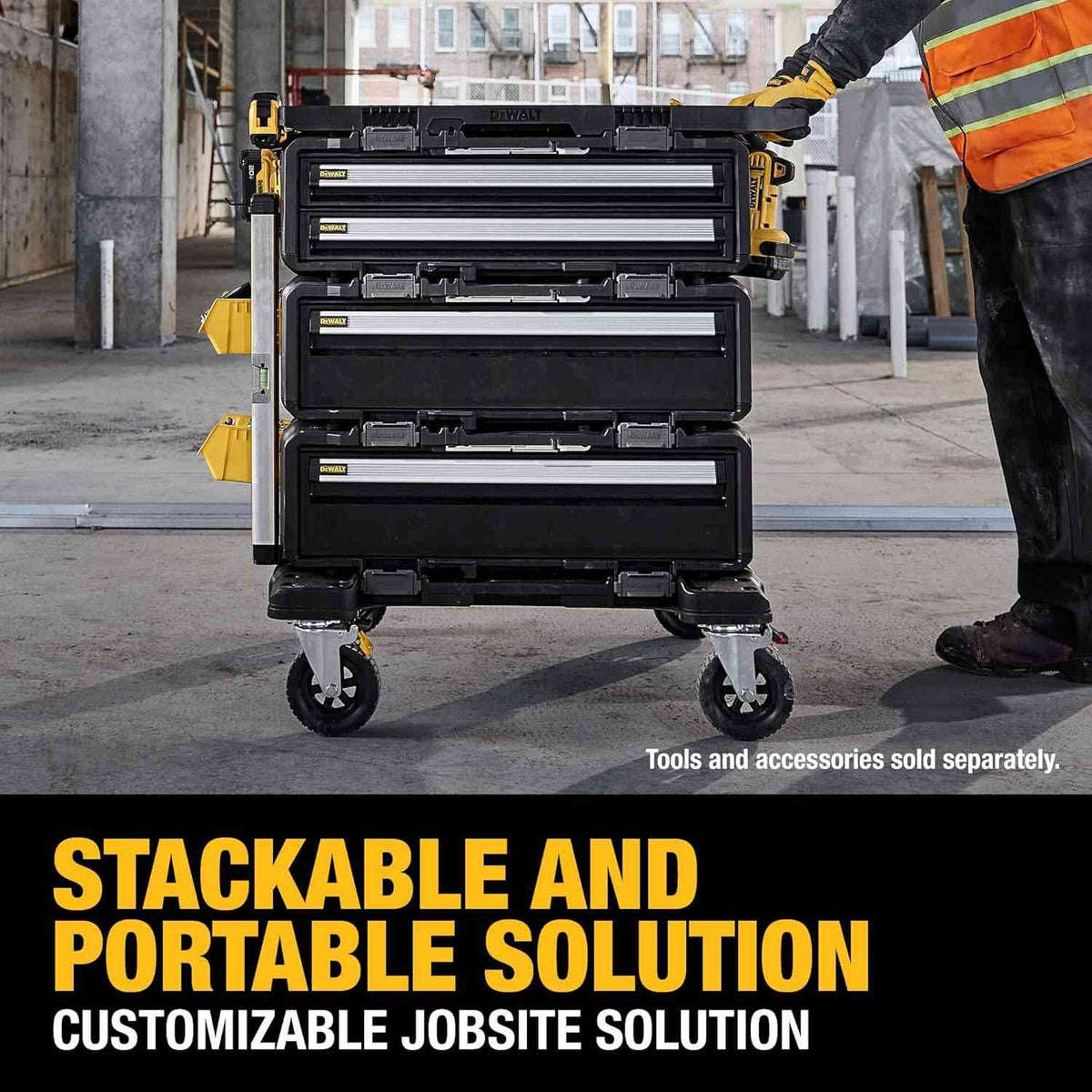 Action shot of a worker pushing a tall stack of DXL drawers on the dolly, captioned Stackable and Portable Solution Customizable Jobsite Solution.