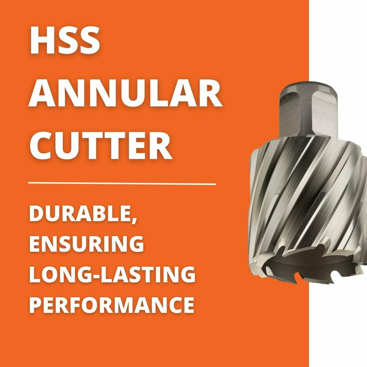 Close-up image of the HSS annular cutter on an orange background, with text identifying it as an HSS annular cutter that is durable and ensures long-lasting performance.