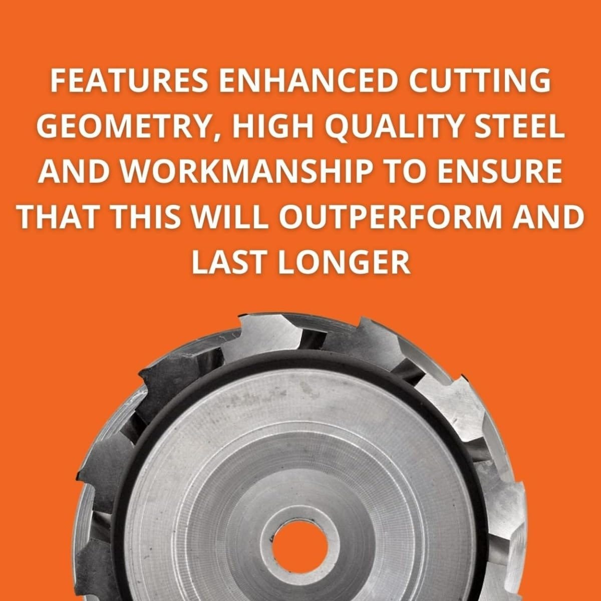 Close-up view of the annular cutter's enhanced cutting geometry and teeth, with text stating the features ensure it will outperform and last longer.