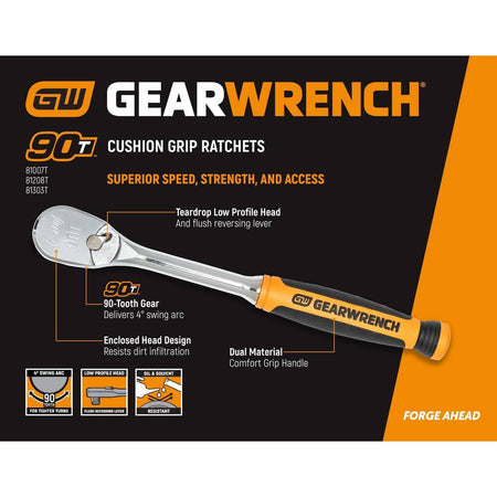 A comprehensive retail marketing graphic featuring the black and orange Gearwrench brand theme, displaying a labeled diagram of the 90T cushion grip ratchet pointing out the teardrop low profile head, flush reversing lever, 90 tooth gear, enclosed head design, and dual material comfort handle.