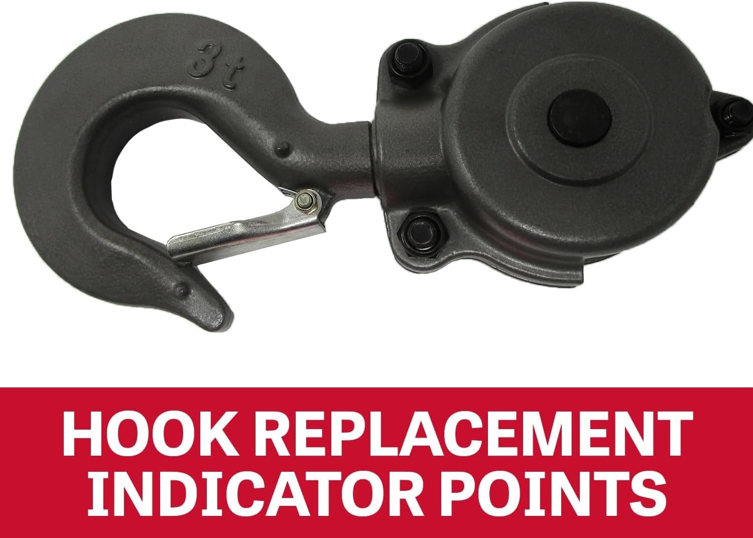 An informational graphic showing a close-up of the 3-ton top hook on the Jet hoist, with the text "HOOK REPLACEMENT INDICATOR POINTS" on a red banner below.