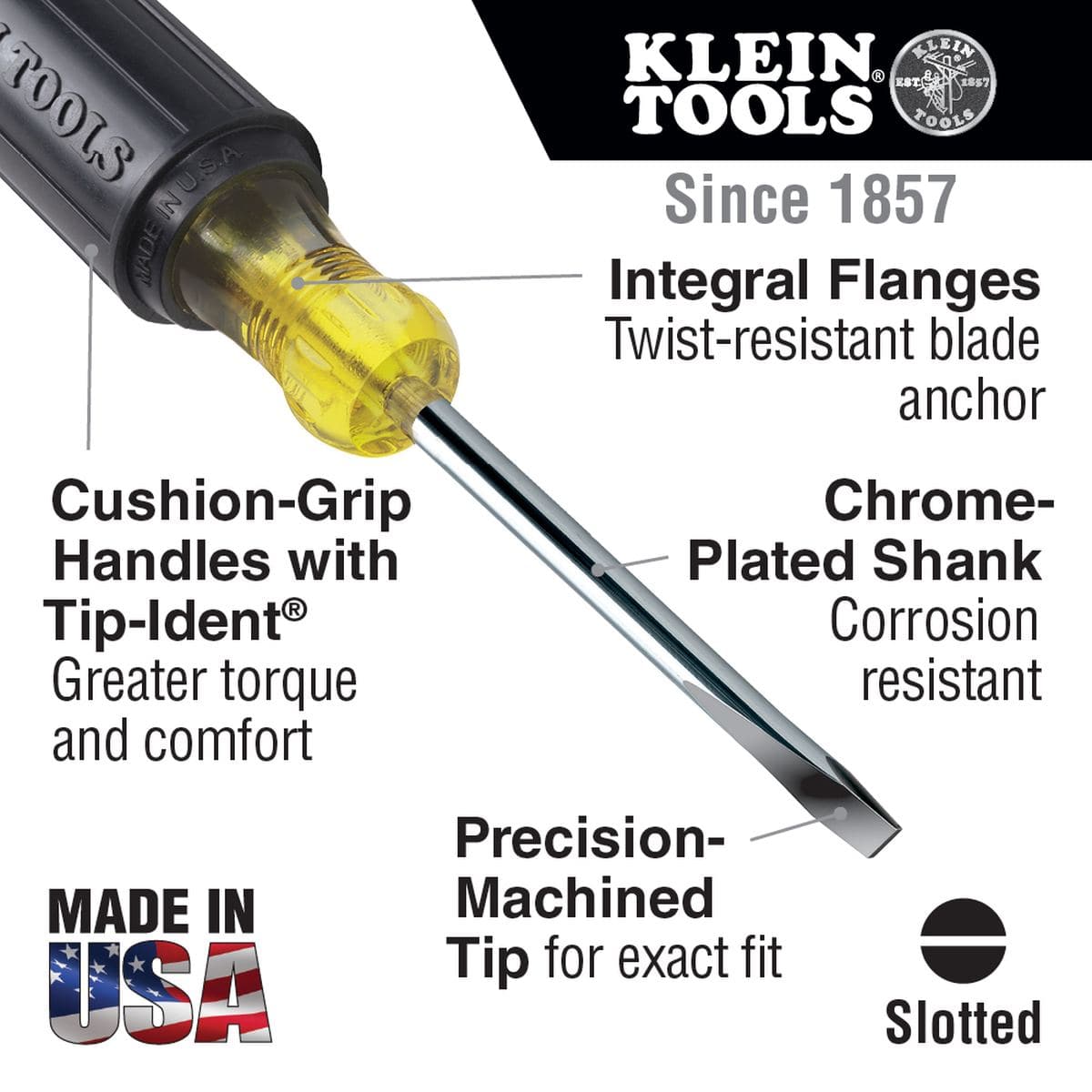 Technical infographic for a Klein Tools slotted screwdriver highlighting the Cushion-Grip handle, Tip-Ident system, chrome-plated corrosion-resistant shank, and precision-machined tip made in the USA.