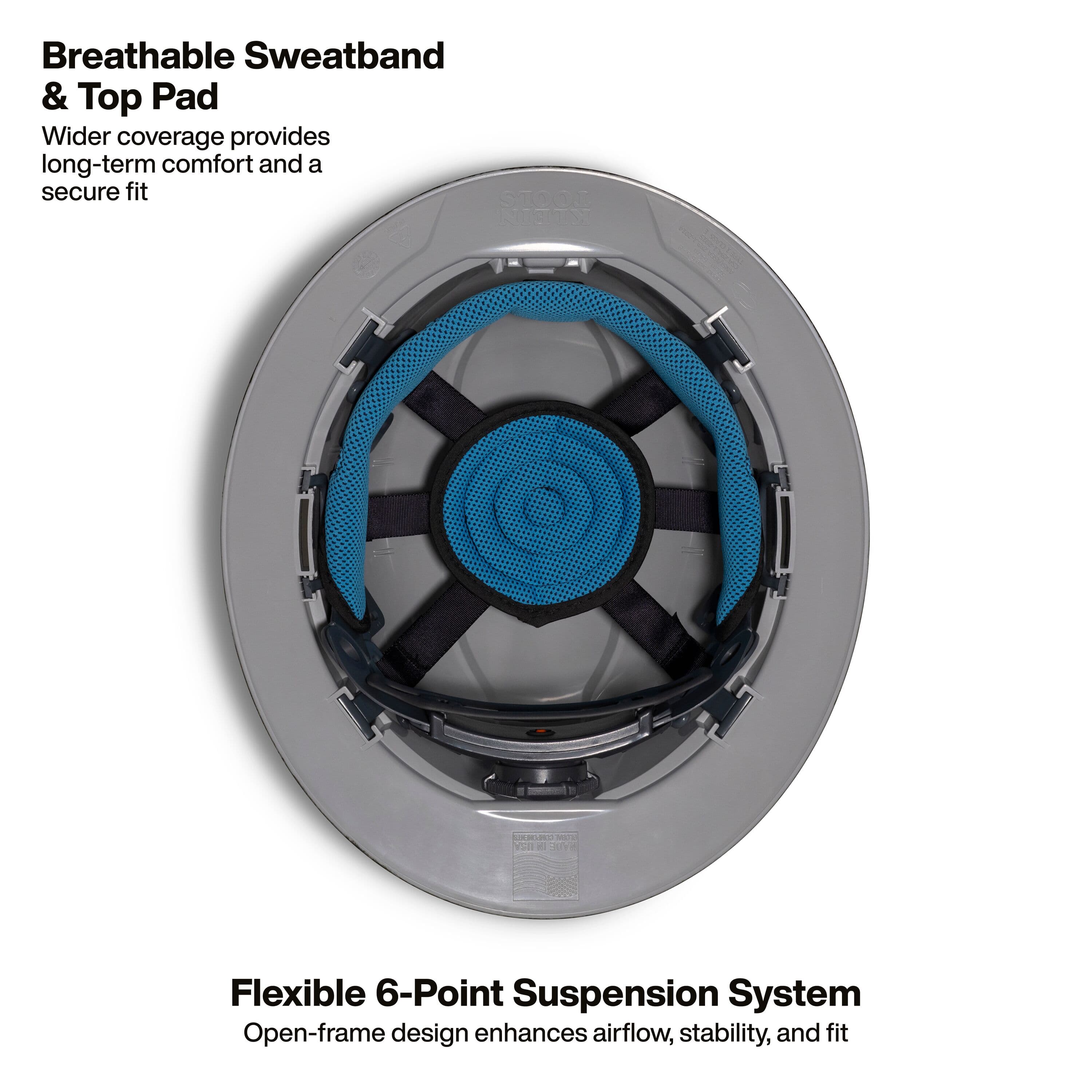 Internal view of the hard hat showing the flexible 6-point suspension system with breathable blue padded sweatband and top pad for maximum stability and fit.