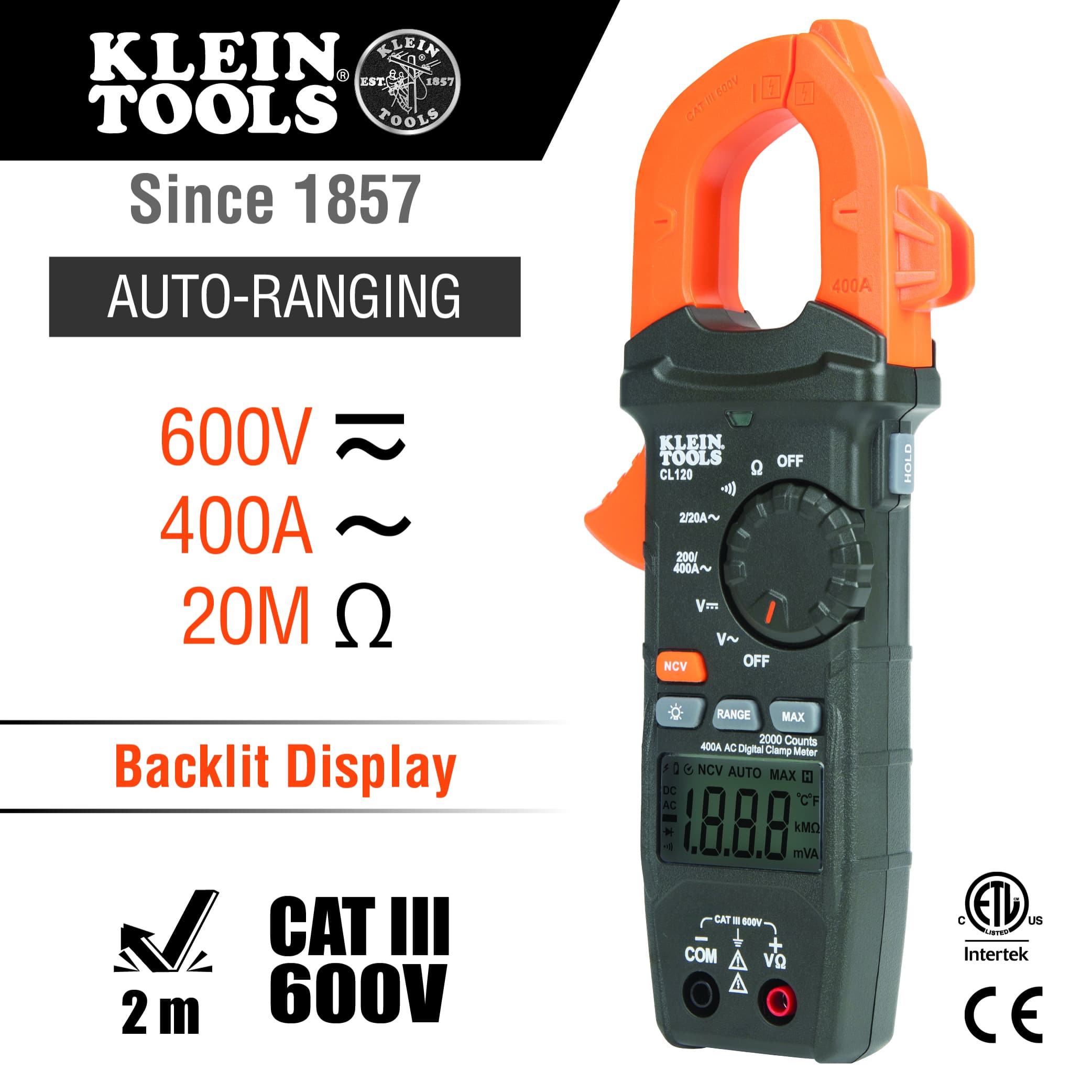 Feature infographic for the Klein Tools CL120 digital clamp meter. It emphasizes the auto-ranging function, 600V AC/DC voltage range, 400A AC current capacity, 20M Ohm resistance measurement, backlit display, 2-meter drop protection, and CAT III 600V safety rating.
