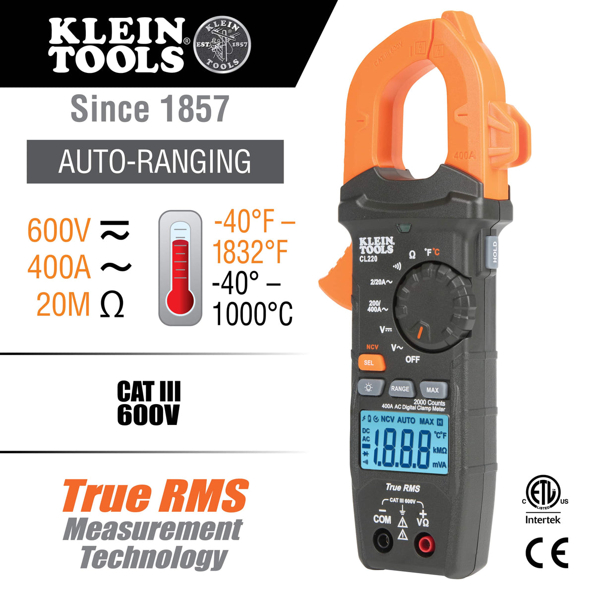 A marketing infographic for the Klein Tools CL220 digital clamp meter. The graphic highlights the 600V AC/DC and 400A AC ranges, 20M ohm resistance, True RMS measurement technology, auto-ranging capabilities, and a temperature range of -40 to 1832 degrees Fahrenheit.