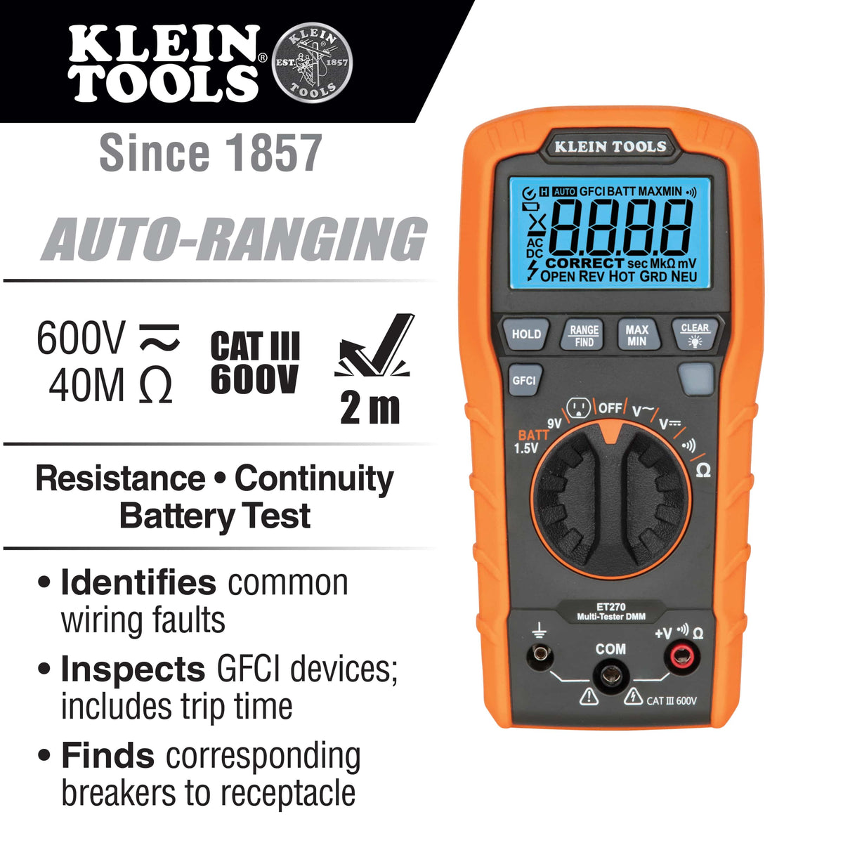 Product feature infographic for the Klein Tools ET270 multimeter highlighting its 600V AC/DC voltage range, 40M Ohm resistance, and CAT III 600V safety rating. Key bullet points emphasize its ability to identify common wiring faults, inspect GFCI devices with trip time data, and find corresponding circuit breakers.