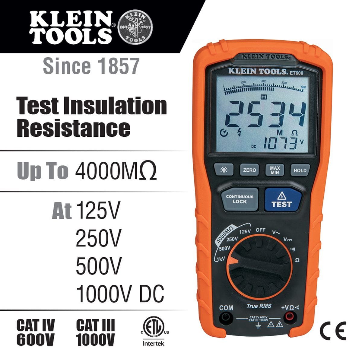 A product infographic for the Klein Tools ET600 highlighting its insulation resistance testing capabilities up to 4000MΩ. Text callouts specify selectable test voltages of 125V, 250V, 500V, and 1000V DC, alongside technical icons for CAT IV 600V and CAT III 1000V safety ratings.