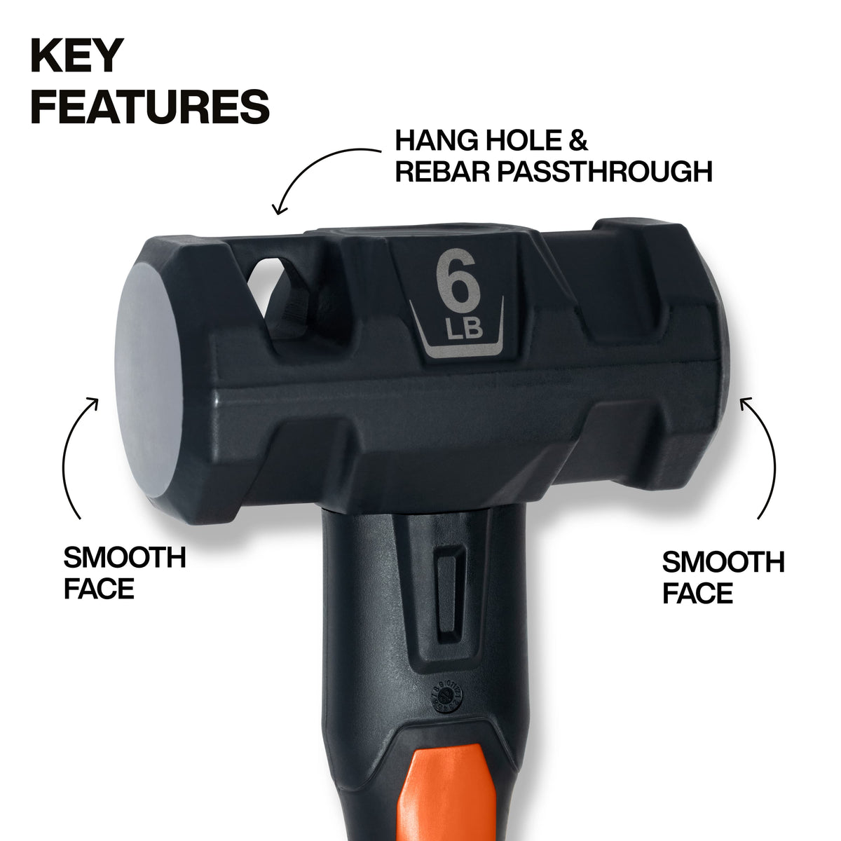 Diagram highlighting the 6 lb hammer head with dual smooth striking faces and a top hang hole that acts as a rebar passthrough bender.