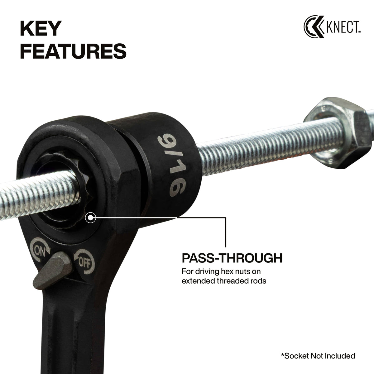 Diagram demonstrating the hollow pass-through ratchet head driving a 9/16-inch hex nut along a long continuous threaded rod.
