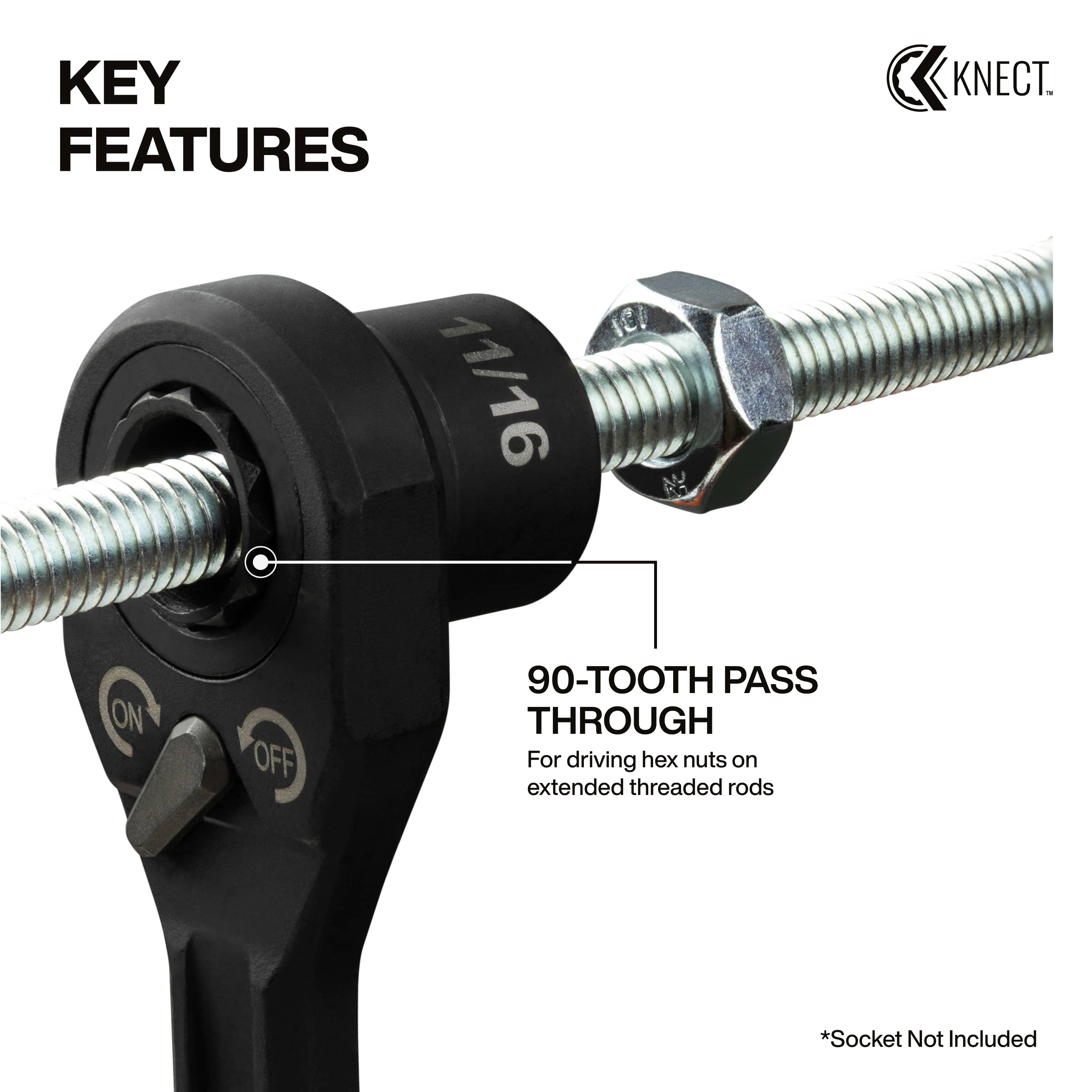Diagram showing the hollow 90-tooth pass-through ratchet driving an 11/16-inch hex nut continuously along a threaded rod.