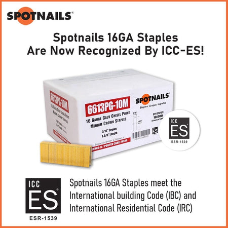 An infographic for Spotnails 16GA staples, showing a box of 7/16 inch crown staples and announcing they meet ICC-ES, IBC, and IRC building codes with report number ESR-1539.