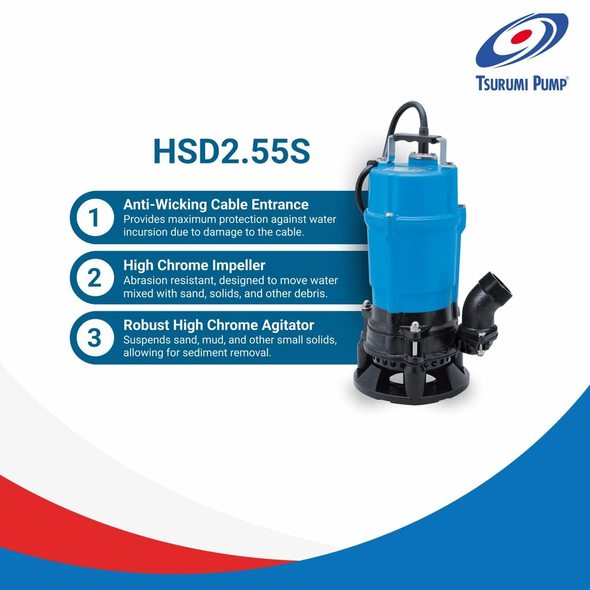 Tsurumi Pump HSD2.55S with features listed on a white background