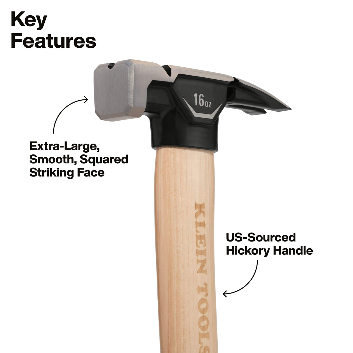 A 16 oz claw hammer with a light wood hickory handle and black and silver head, shown on a white background with text highlighting key features.