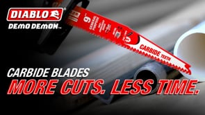 Diablo's Carbide Recip Blades | More Cuts. Less Time promotional video