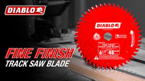 Track Saw Fine Finish Blade promotional video