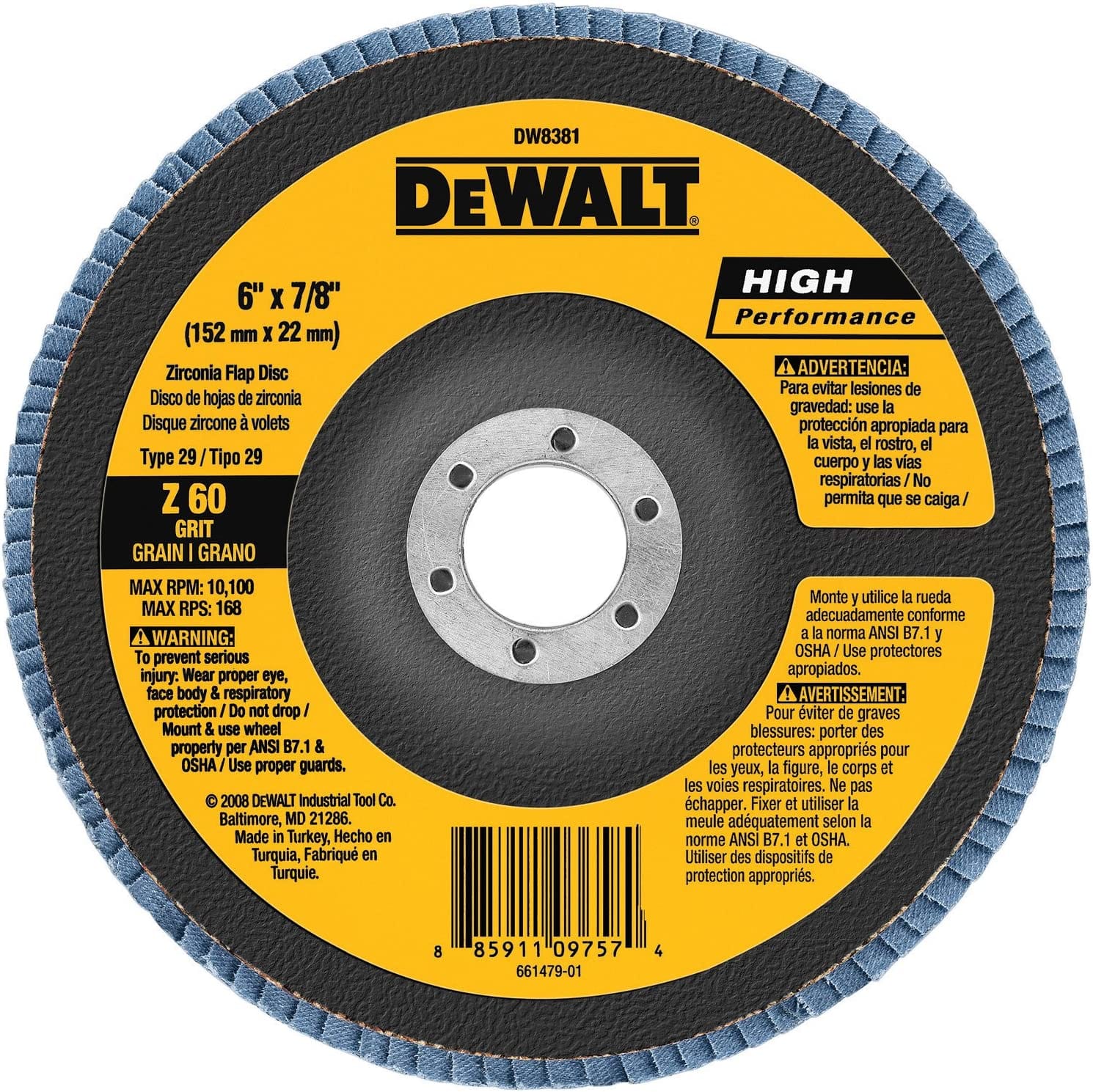 Image of 6" x 7/8" Flap Disk. This is a close-up of a round DeWalt grinding disc, measuring 6 inches by 7/8 inches, with a textured blue surface and a central hole. The disc features prominent yellow and black DeWalt branding, along with safety warnings and a barcode at the bottom.